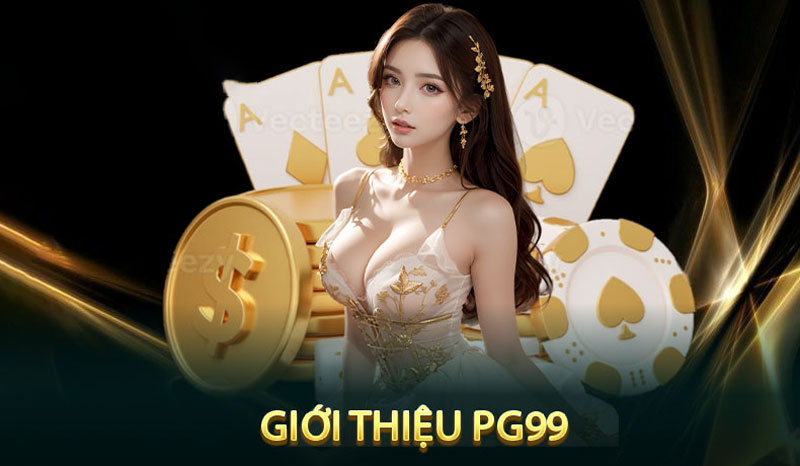 Giới thiệu P˝99 với các ưu điểm nổi bật