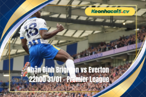 Đội hình dự kiến trước trận Brighton vs Everton